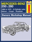 Image for Mercedes-Benz 250 &amp; 280 (68 - 72) Haynes Repair Manual