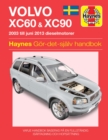 Image for Volvo XC60 and XC90 (2003 - 2012) Haynes Repair Manual (svenske utgava)