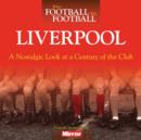 Image for Liverpool  : a nostalgic look at a century of the club