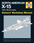Image for North American X-15 Owner&#39;s Workshop Manual