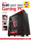 Image for Build Your Own Gaming PC