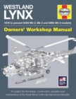 Image for Westland Lynx manual  : 1976 onwards (HAS Mk 2, Mk 3 and HMA Mk 8 models)