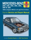 Image for Mercedes-Benz 124 Series Petrol &amp; Diesel (85 - Aug 93) Haynes Repair Manual