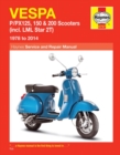 Image for Vespa P/PX125, 150 &amp; 200 scooter service and repair manual, 1978 to 2014.