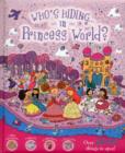 Image for Whos Hiding in Princess World