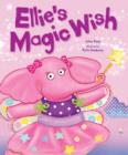 Image for Ellie&#39;s Magic Wish