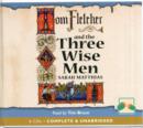 Image for Tom Fletcher and the three wise men