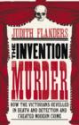 Image for The invention of murder