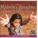 Image for The Midwife&#39;s Daughter