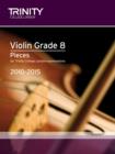 Image for Violin 2010-2015. Grade 8 (violin-piano)