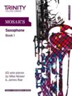 Image for Mosaics Saxophone Book 1