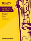 Image for Musical Moments Clarinet Book 1