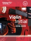 Image for Violin Exam Pieces Initial 2016-2019