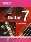 Image for Trinity College London: Guitar Exam Pieces Grade 7 2016-2019