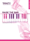 Image for Raise the Bar Piano Book 3 (Grades 6-8)