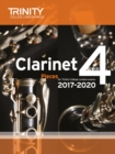 Image for Trinity College London: Clarinet Exam Pieces Grade 4 2017 - 2020 (score &amp; part)