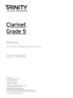Image for Trinity College London: Clarinet Exam Pieces Grade Grade 5 2017 - 2020 (part only)