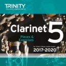 Image for Trinity College London: Clarinet Exam Pieces Grade 5 2017 - 2020 CD