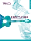 Image for Raise the Bar Guitar Book 2 (Grades 3-5)