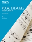 Image for Trinity College London Vocal Exercises from 2018 Grades Initial to Grade 8