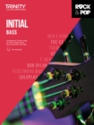 Image for Trinity College London Rock &amp; Pop 2018 Bass Initial Grade