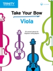 Image for Take Your Bow: Viola