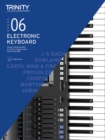 Image for Trinity College London Electronic Keyboard Exam Pieces &amp; Technical Work From 2019: Grade 6