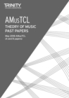 Image for Trinity College London Theory of Music Past Papers May 2018: AMusTCL