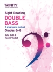 Image for Trinity College London Sight Reading Double Bass: Grades 6-8