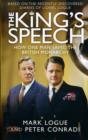 Image for The King&#39;s speech  : how one man saved the British monarchy