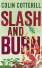 Image for Slash and Burn