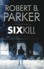 Image for Sixkill (A Spenser Mystery)