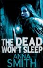 Image for The Dead Won&#39;t Sleep