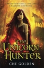 Image for The Feral Child Series: The Unicorn Hunter