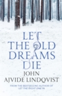 Image for Let the Old Dreams Die