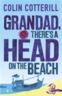 Image for Granddad, there&#39;s a head on the beach