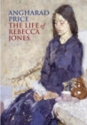 Image for The life of Rebecca Jones: a novel