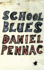Image for School Blues