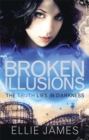 Image for Shattered Dreams: Broken Illusions