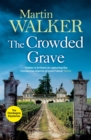 Image for The Crowded Grave: An Investigation by Bruno, Chief of Police