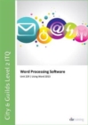 Image for City &amp; Guilds Level 2 ITQ - Unit 229 - Word Processing Software Using Microsoft Word 2013