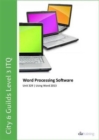 Image for City &amp; Guilds Level 3 ITQ - Unit 329 - Word Processing Software Using Microsoft Word 2013