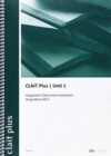 Image for CLAIT Plus 2006 Unit 1 Integrated E-document Production Using Word 2013