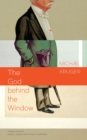 Image for The God Behind the Window
