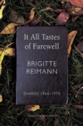 Image for It all tastes of farewell  : diaries, 1964-1970