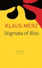Image for Stigmata of bliss  : three novellas