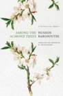 Image for Among the almond trees  : a Palestinian memoir