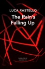 Image for The rain&#39;s falling up