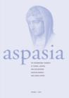 Image for Aspasia : Volume 4: The International Yearbook of Central, Eastern and Southeastern European Women&#39;s and Gender History