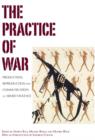 Image for The Practice of War